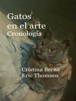 Gatos en el arte Cronología - ebook